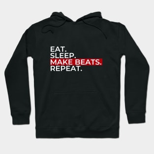 Eat Sleep Make Beats Hoodie